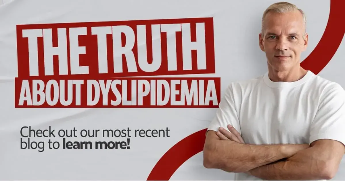 The Truth About Dyslipidemia 1